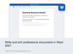 Microsoft Office Professional 2021 for PC – Write and edit professional documents in Word 2021