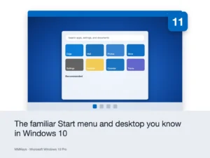 Microsoft Windows 10 Pro – The familiar Start menu and desktop you know in Windows 10