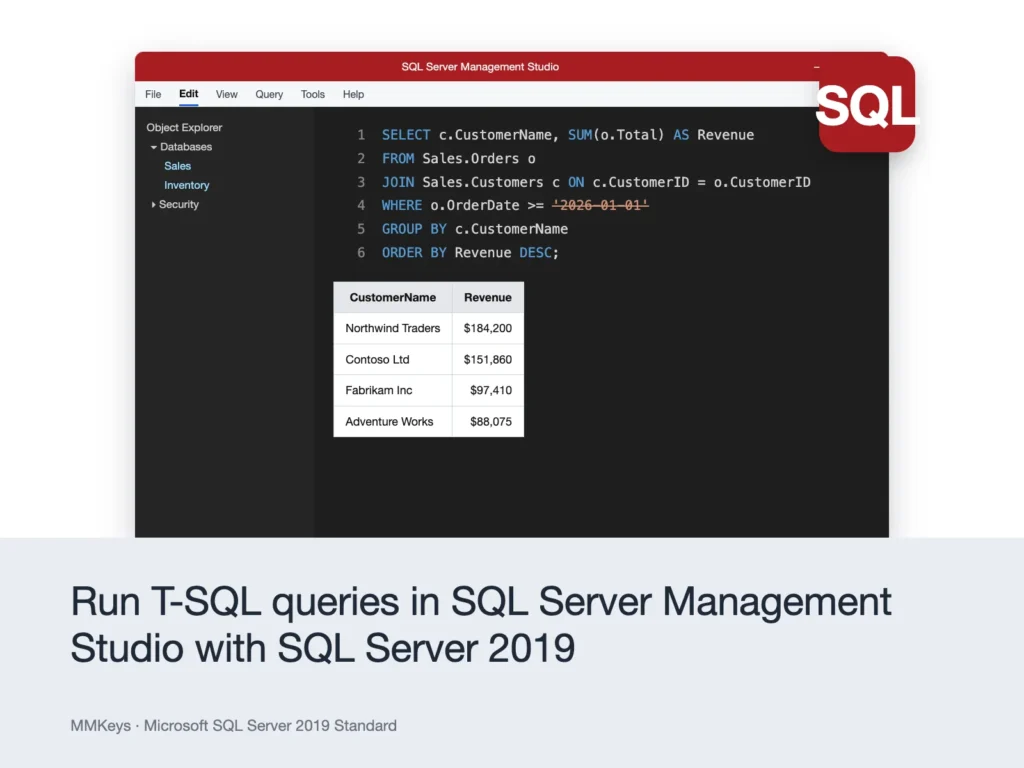 Microsoft SQL Server 2019 Standard – Run T-SQL queries in SQL Server Management Studio with SQL Server 2019